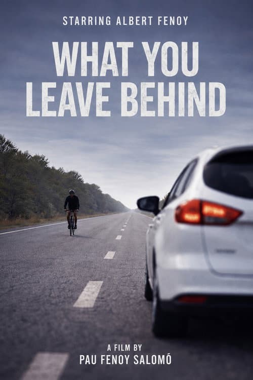 Постер: What you leave behind