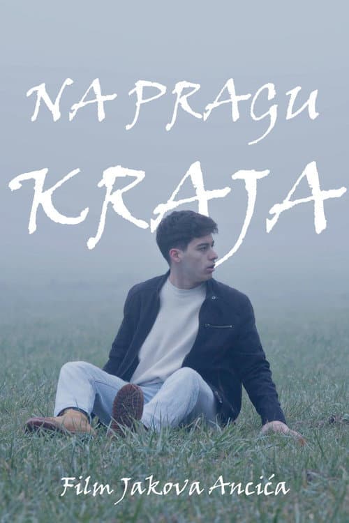 Постер: Na pragu kraja