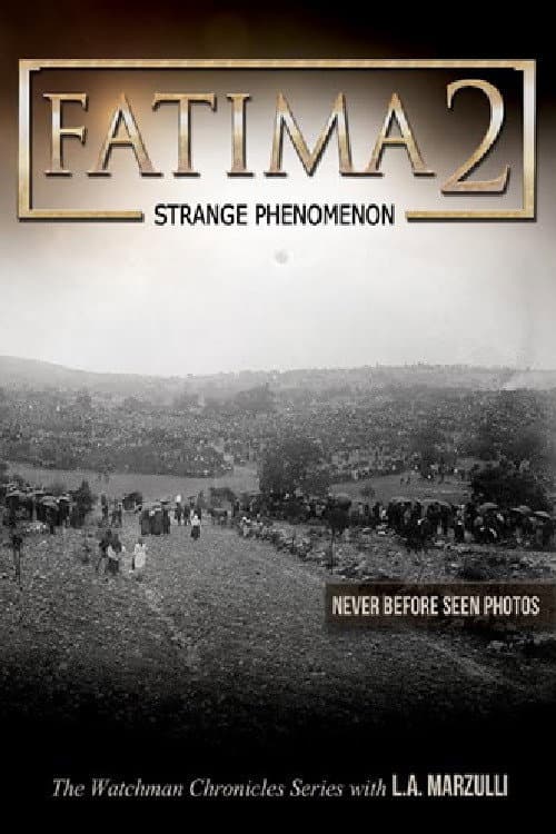Постер: Fatima 2: Strange Phenomena