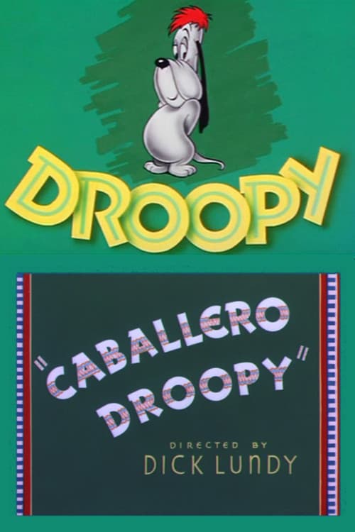 Постер: Caballero Droopy