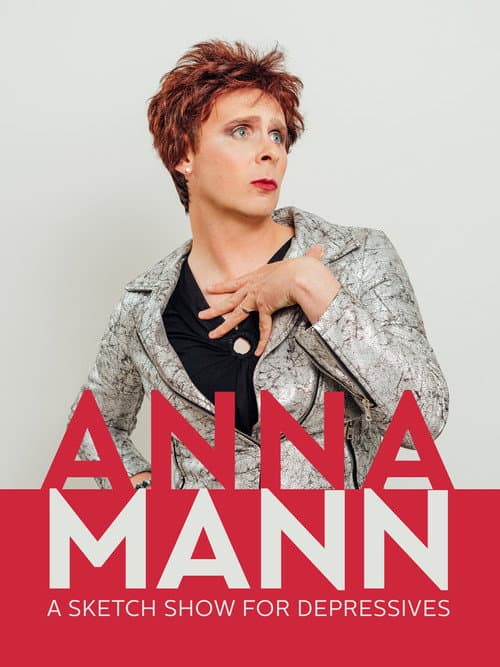 Постер: Anna Mann - A Sketch Show for Depressives