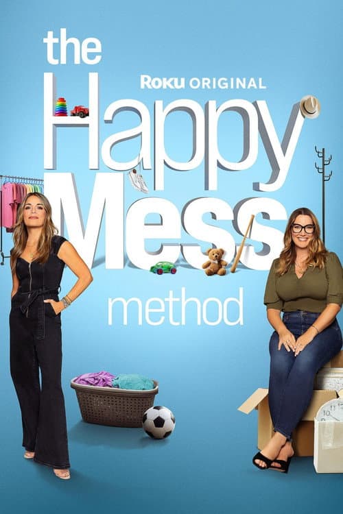 Постер: The Happy Mess Method