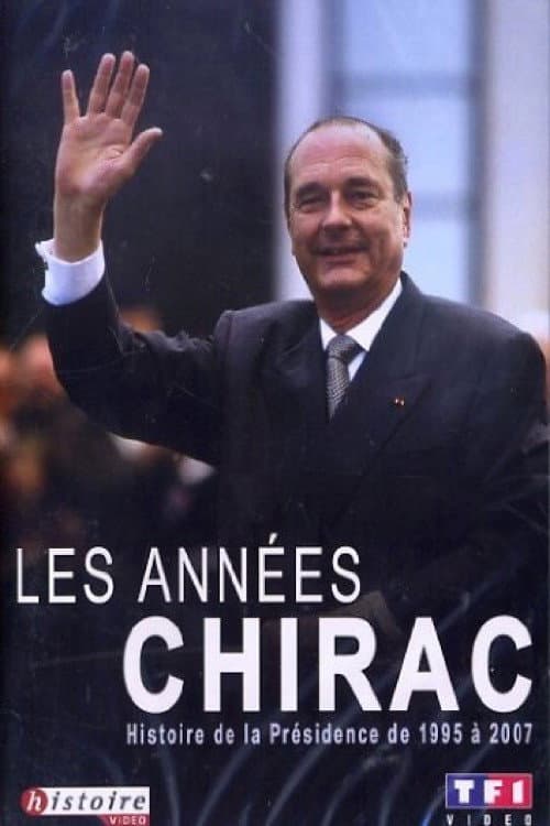 Постер: Les Années Chirac