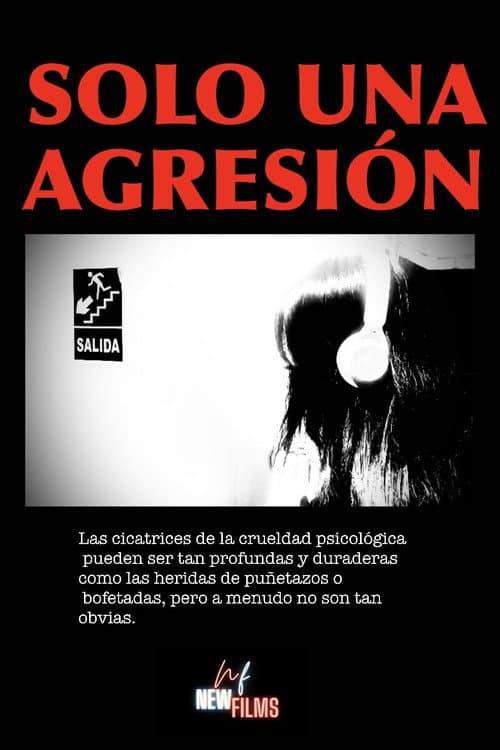 Постер: Solo Una Agresión