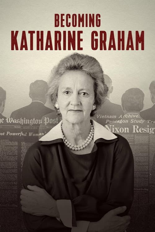 Постер: Becoming Katharine Graham