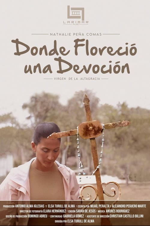 Постер: Donde Floreció una Devoción