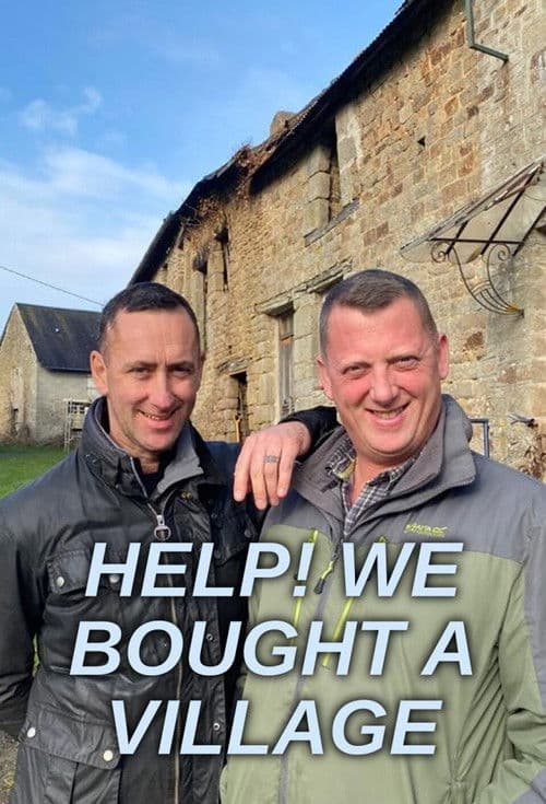 Постер: Help! We Bought A Village
