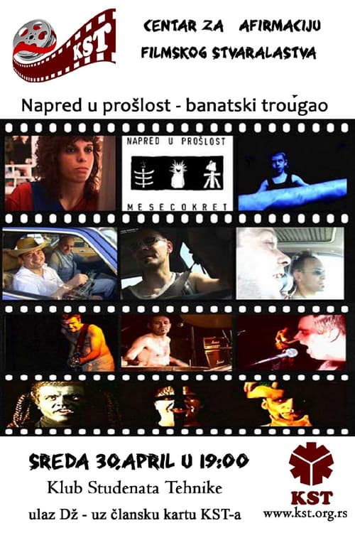 Постер: Napred u prošlost: Banatski trougao