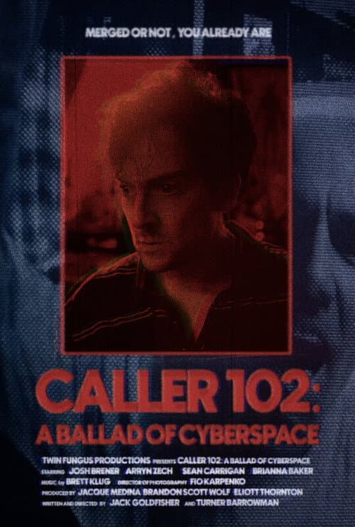 Постер: Caller 102: A Ballad of Cyberspace