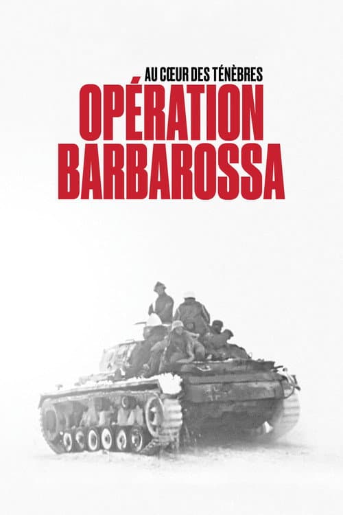 Постер: Opération Barbarossa : Au cœur des ténèbres
