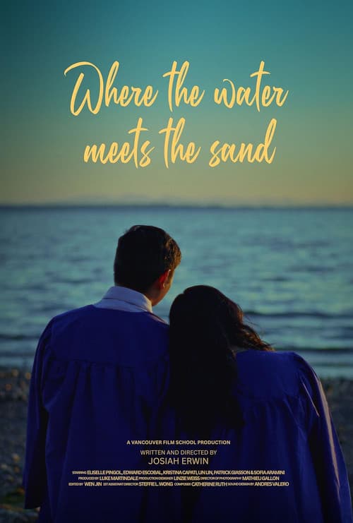 Постер: Where the Water Meets the Sand