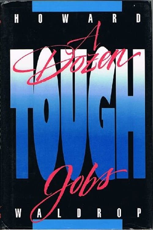 Постер: A Dozen Tough Jobs