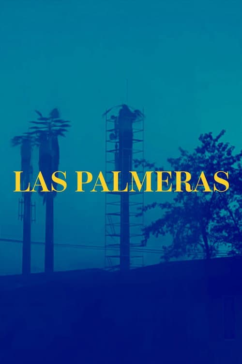 Постер: Las Palmeras (Documental Niños del Cerro)