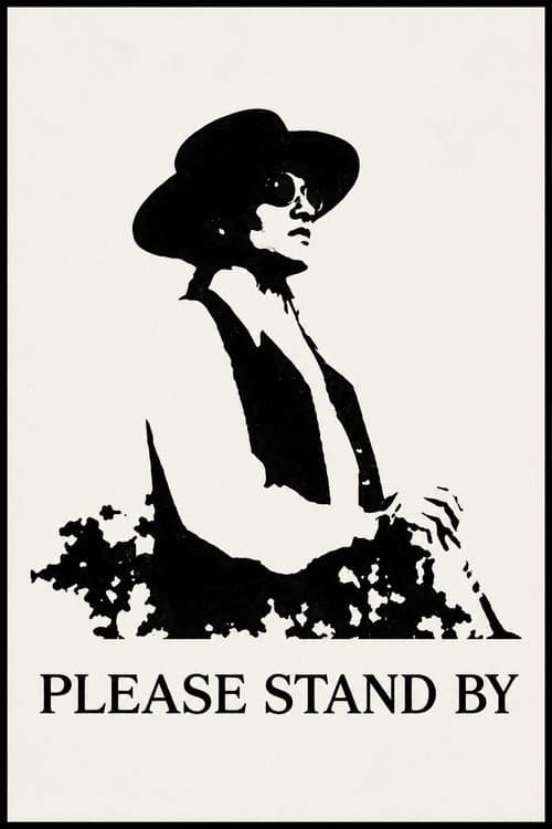 Постер: Please Stand By