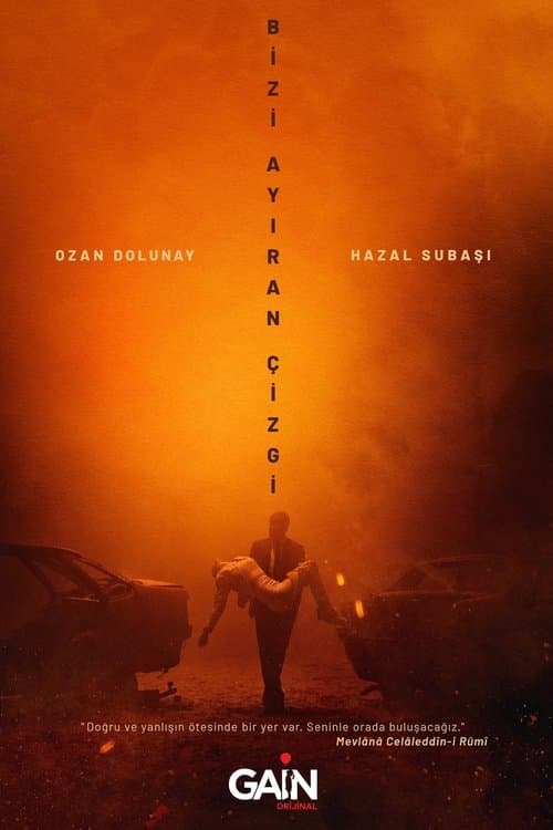 Постер: Bizi Ayıran Çizgi
