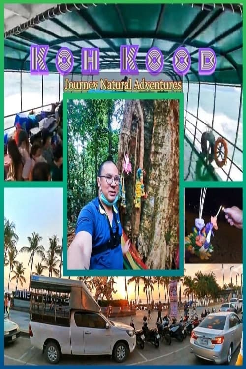 Постер: Koh Kood 'Journey Natural Adventures' Hidden Gem