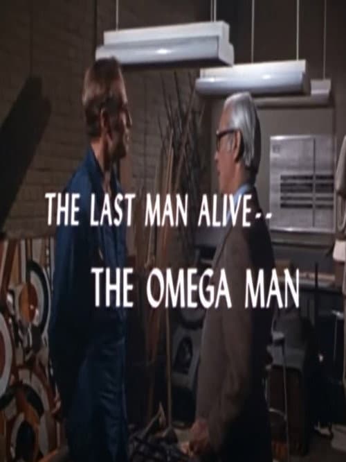 Постер: The Last Man Alive: The Omega Man