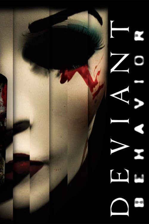 Постер: Deviant Behavior