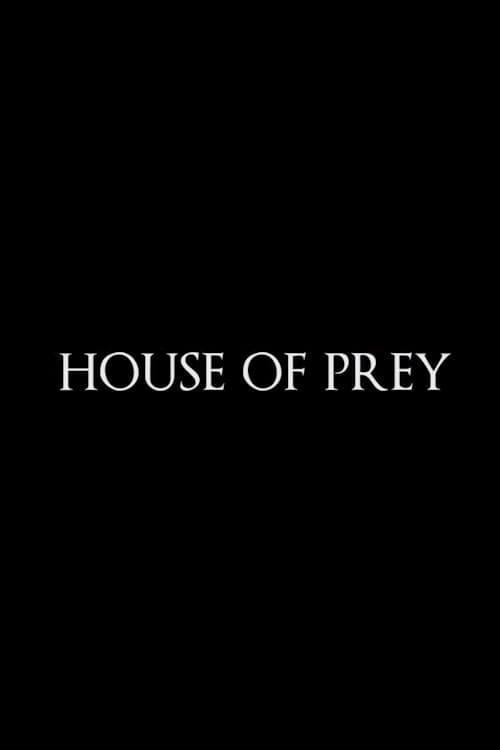 Постер: House of Prey