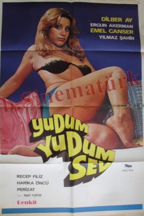 Постер: Yudum Yudum Sev