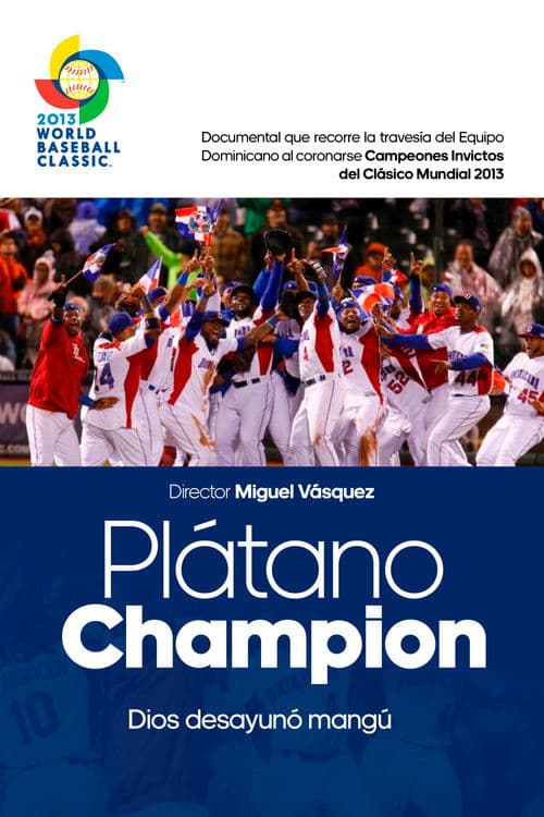 Постер: Plátano Champion