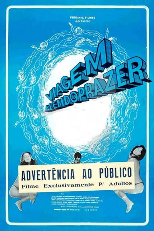 Постер: Viagem Além do Prazer