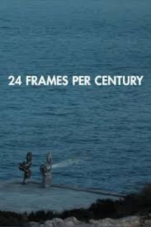 Постер: 24 Frames per Century