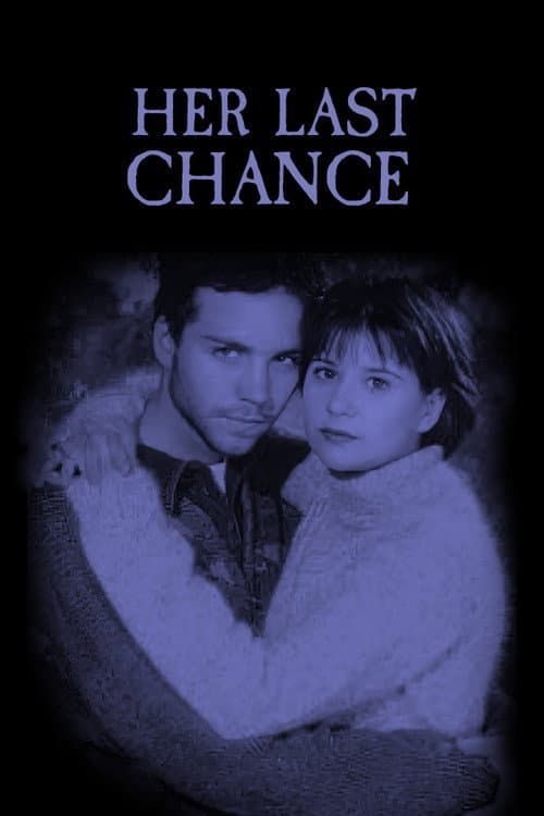 Постер: Her Last Chance