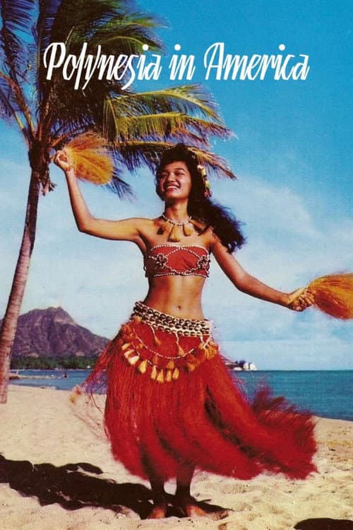 Постер: Polynesia in America