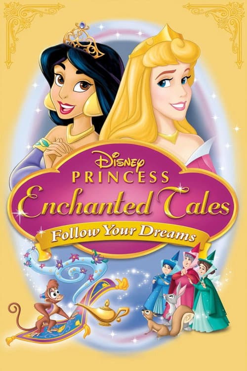 Постер: Disney Princess Enchanted Tales: Follow Your Dreams