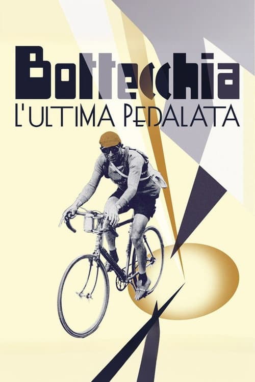 Постер: Bottecchia - L'ultima pedalata