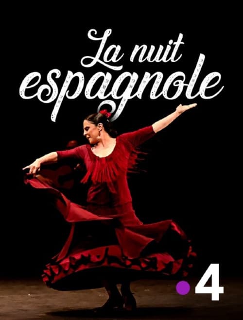 Постер: La nuit espagnole