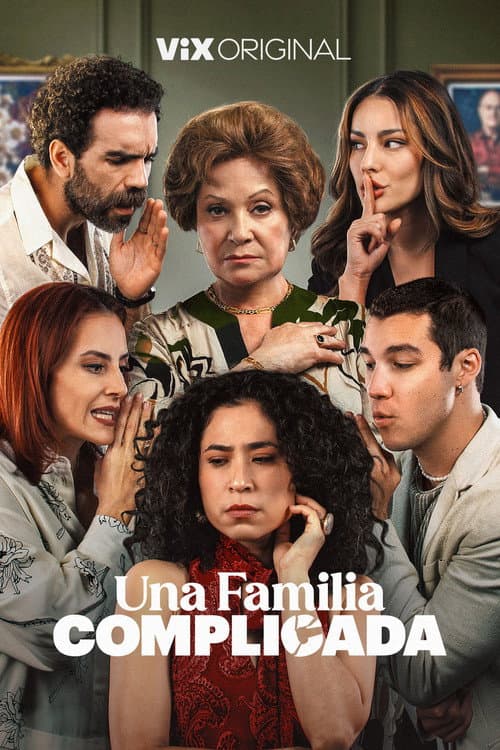 Постер: Una Familia Complicada