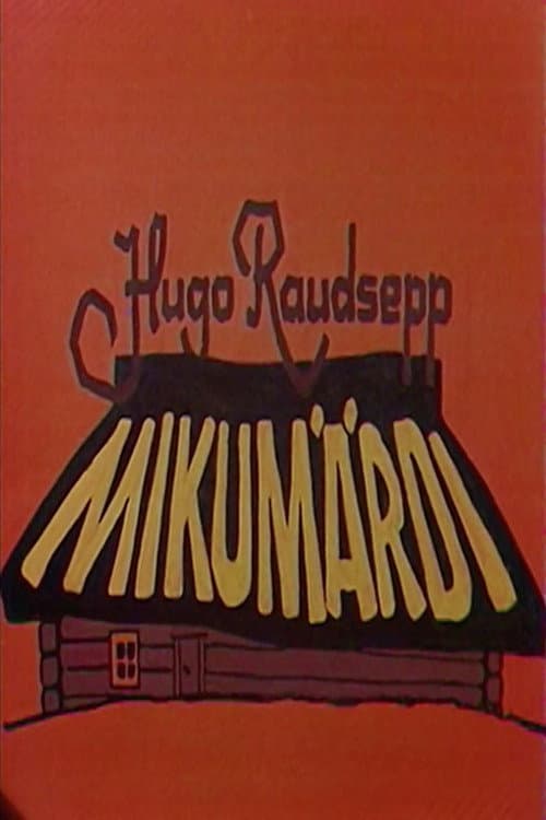 Постер: Mikumärdi