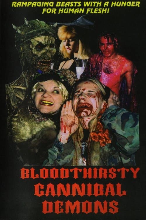 Постер: Bloodthirsty Cannibal Demons