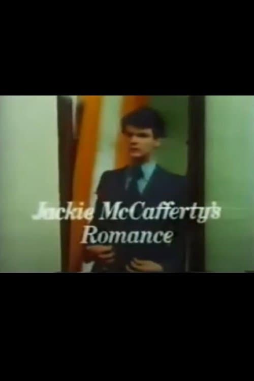 Постер: Jackie McCafferty's Romance