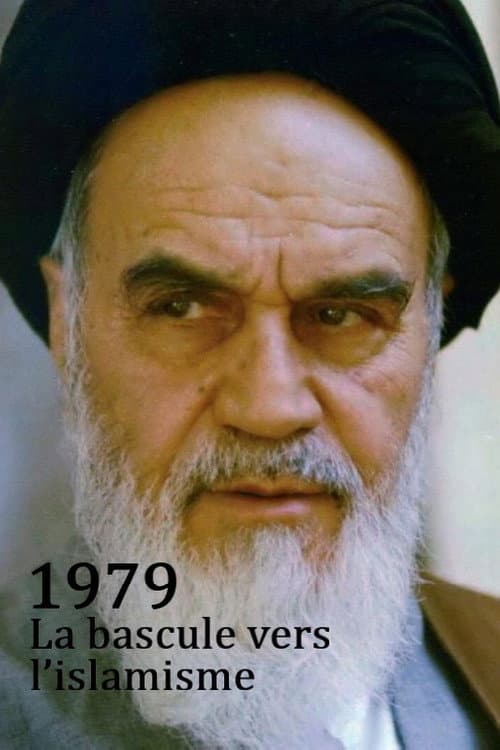 Постер: 1979 - The Year Of The Islamist Revolution