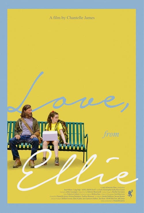 Постер: Love, from Ellie