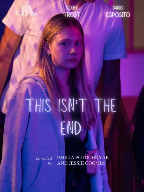 Постер: This Isn't The End