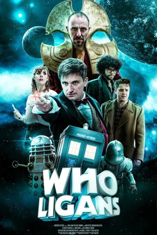 Постер: WHO-Ligans: The Lost Fandom
