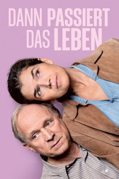 Постер: Dann passiert das Leben