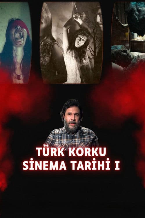 Постер: Türk Korku Sinema Tarihi I