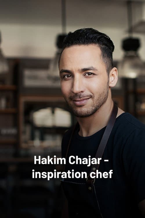 Постер: Hakim Chajar - Inspiration chef