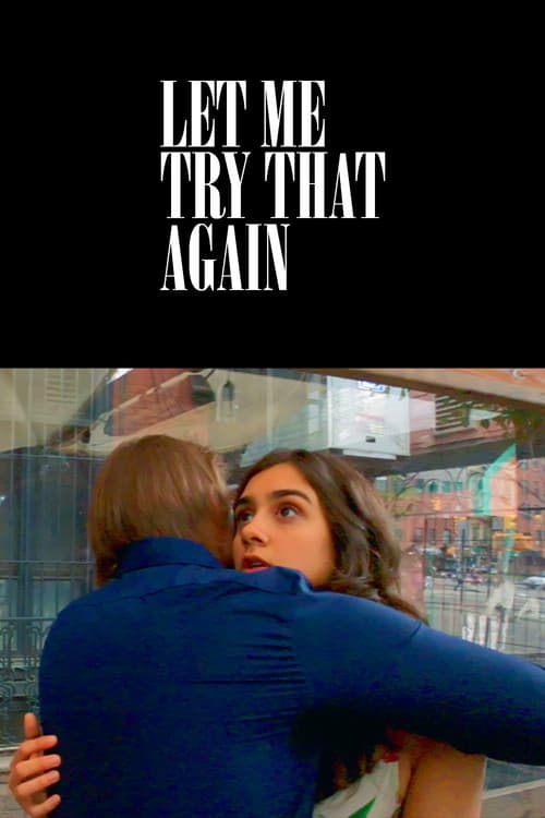 Постер: Let Me Try That Again