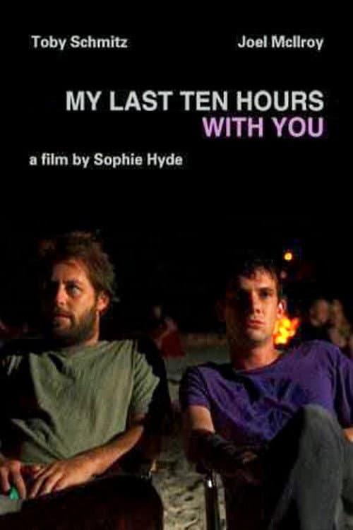 Постер: My Last Ten Hours with You
