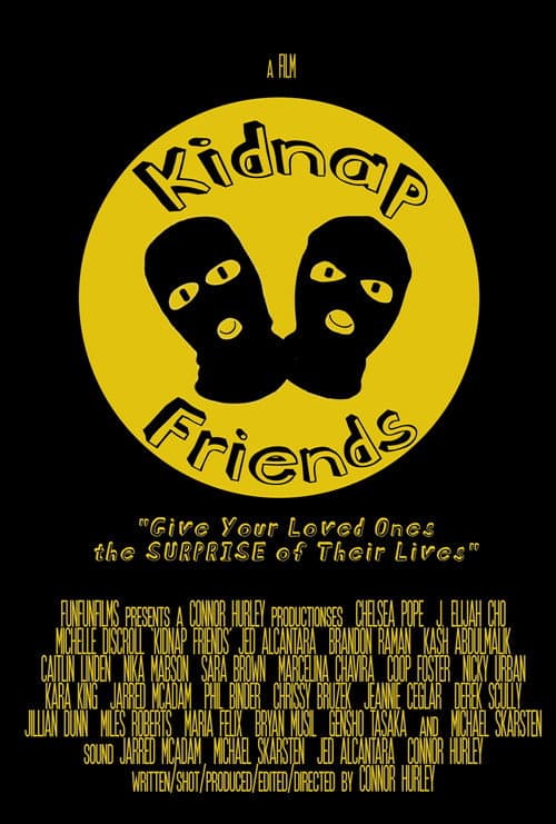 Постер: Kidnap Friends