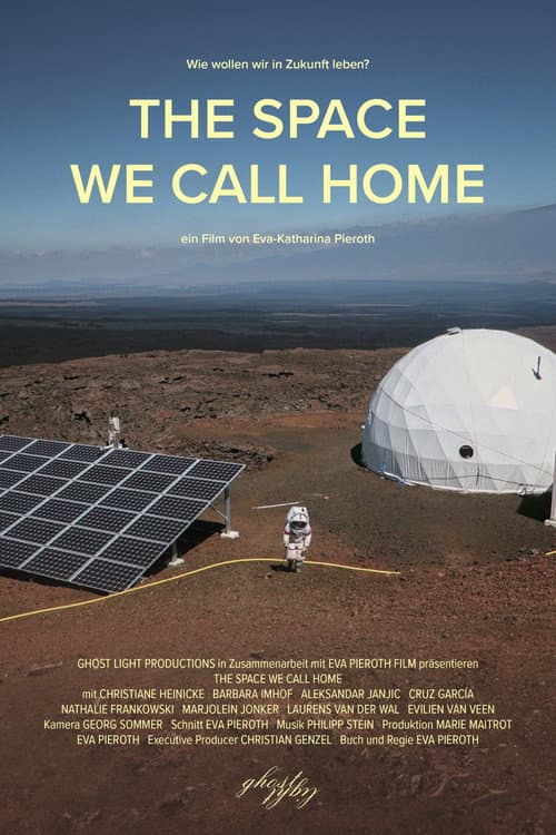 Постер: The Space We Call Home