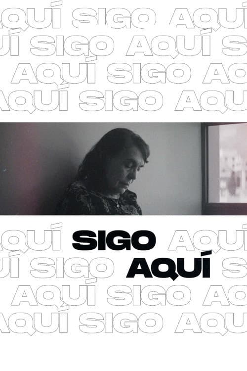Постер: Sigo Aquí