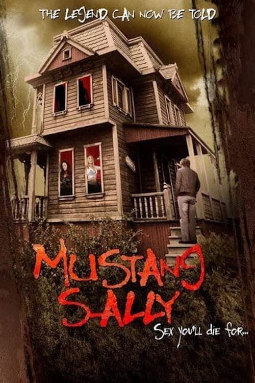 Постер: Mustang Sally's Horror House