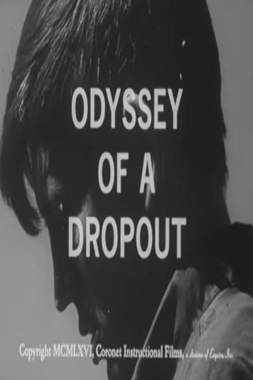 Постер: Odyssey of a Dropout